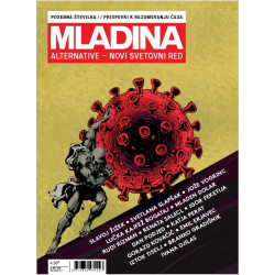 Posebna izdaja tednika Mladina: ALTERNATIVE-Novi svetovni red