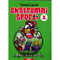Tomaž Lavrič: Ekstremni športi 3.