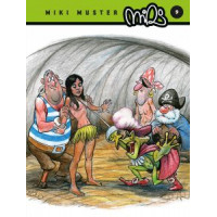 Miki Muster, 9.KnjigaPrvič ponatisnjenih vseh zgodb o Zvitorepcu, Trdonji in Lakotniku.  A5 format, 205-306 strani, ČB, trda vezava