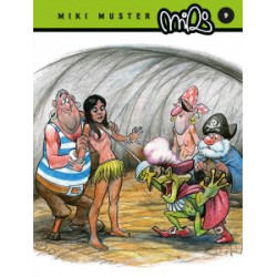 Miki Muster, 9.KnjigaPrvič ponatisnjenih vseh zgodb o Zvitorepcu, Trdonji in Lakotniku.  A5 format, 205-306 strani, ČB, trda vezava