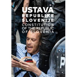 Ustava Republike Slovenije. Dvojezična izdaja  Constitution of the Republic of Slovenia. Bilingual edition