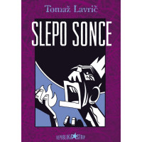 Tomaž Lavrič TBC: SLEPO SONCE  Broširana izdaja