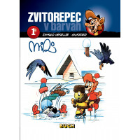 Miki Muster, ZVITOREPEC 1 (Zimsko veselje, Gusarji  130 strani-trda vezava A4-V BARVAH