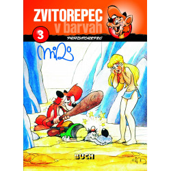 Miki Muster, ZVITOREPEC 3 (Prazvitorepec)  128 strani-trda vezava A4-V BARVAH